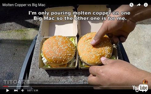 ビッグマックVSドロドロに溶けた銅