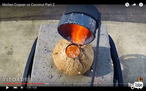 ココナッツVSドロドロに溶けた銅