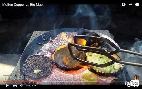 ビッグマックVSドロドロに溶けた銅