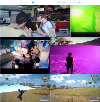 FF15 バグ ファイナルファンタジー XV 体験版 Twitter