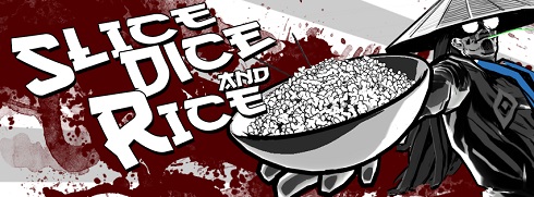 Slice Dice Rice