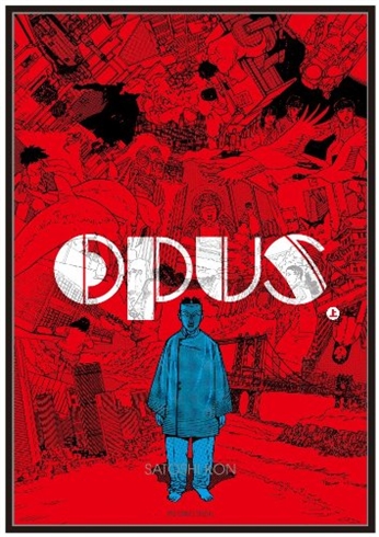 今 敏原作『OPUS』のアニメ化進行中か　長年右腕を務めた丸山プロデューサーが仏JAPAN EXPOで明かす