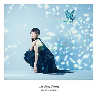  高垣彩陽「Lasting Song」