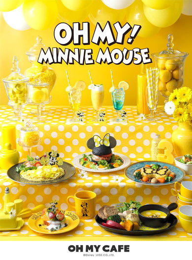 OH MY！ MINNIE MOUSE OH MY CAFE