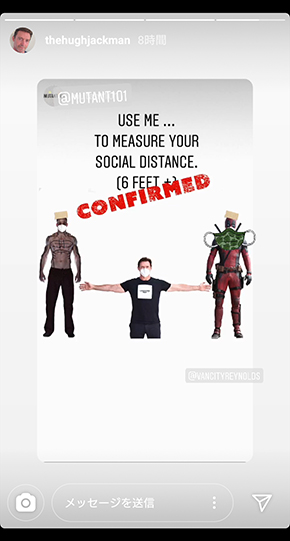 ヒュー・ジャックマン ライアン・レイノルズ X-MEN デッドプール ウルヴァリン ソーシャルディスタンス 6フィート