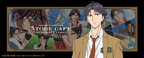 テニスの王子様 新テニスの王子様 テニミュ 新テニ 許斐剛 跡部景吾 跡部様 カフェ 誕生日 生誕祭 10月4日 予約 方法