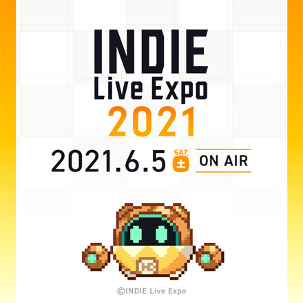 INDIE Live Expo 2021