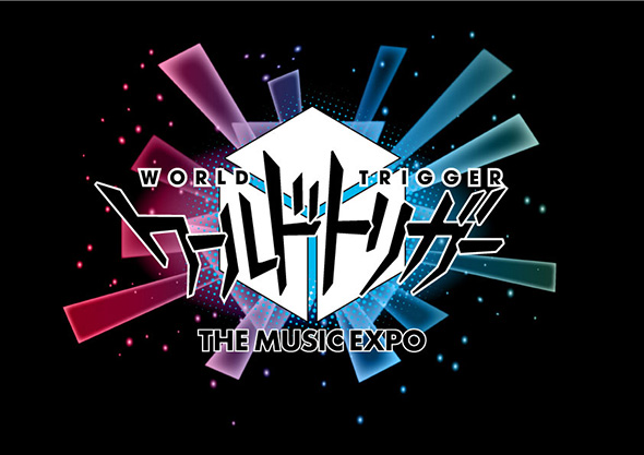 ワールドトリガー 3rdシーズン 10月9日 MUSIC EXPO ヒュース