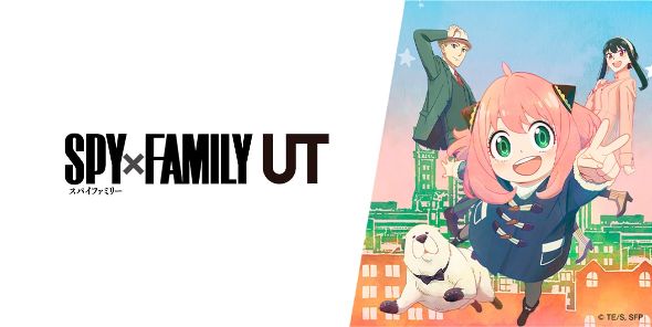 SPY×FAMILY UT