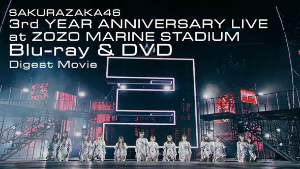 「3rd YEAR ANNIVERSARY LIVE at ZOZO MARINE STADIUM」
